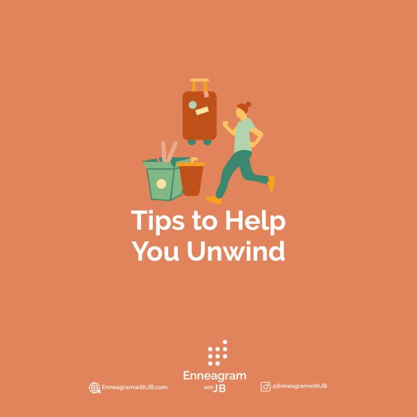 Tips to Help You Unwind