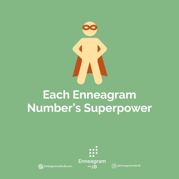 Each Enneagram Number's Superpower