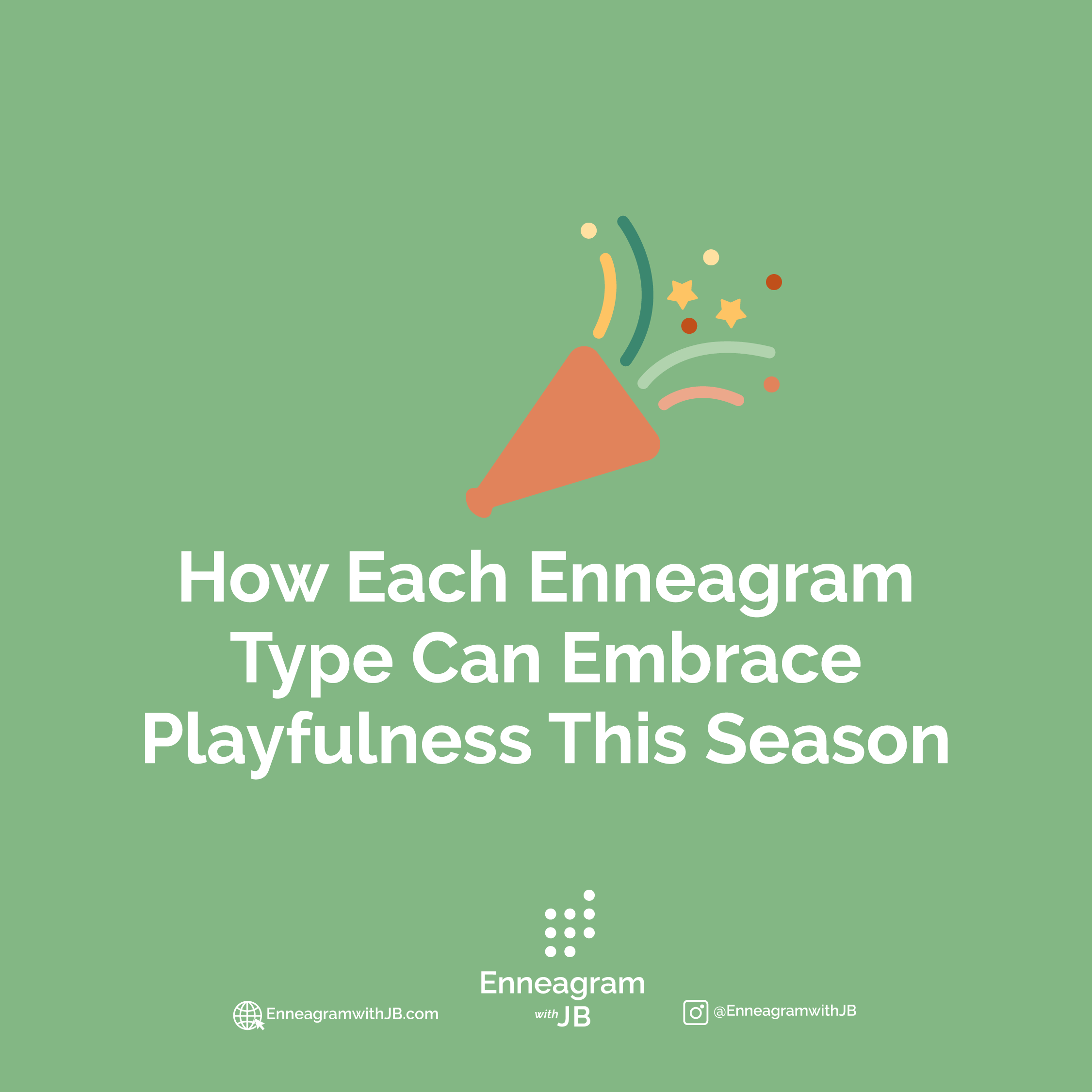 How Each Enneagram Type Can Embrace Playfulness This Season